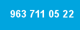 963 711 05 22 963 711 05 22